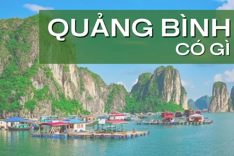 Giới thiệu về tỉnh Quảng Bình