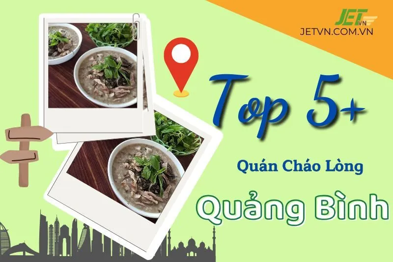 Khám Phá Top 5 Quán Cháo Lòng Quảng Bình Ngon Nức Tiếng và Độc Đáo