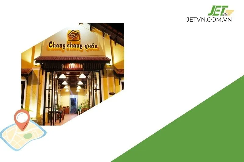 Nhà hàng Chang Chang