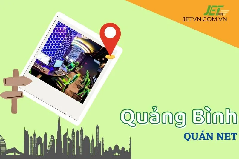 Khám Phá Các Quán Net Quảng Bình Nổi Bật: Địa Chỉ & Dịch Vụ